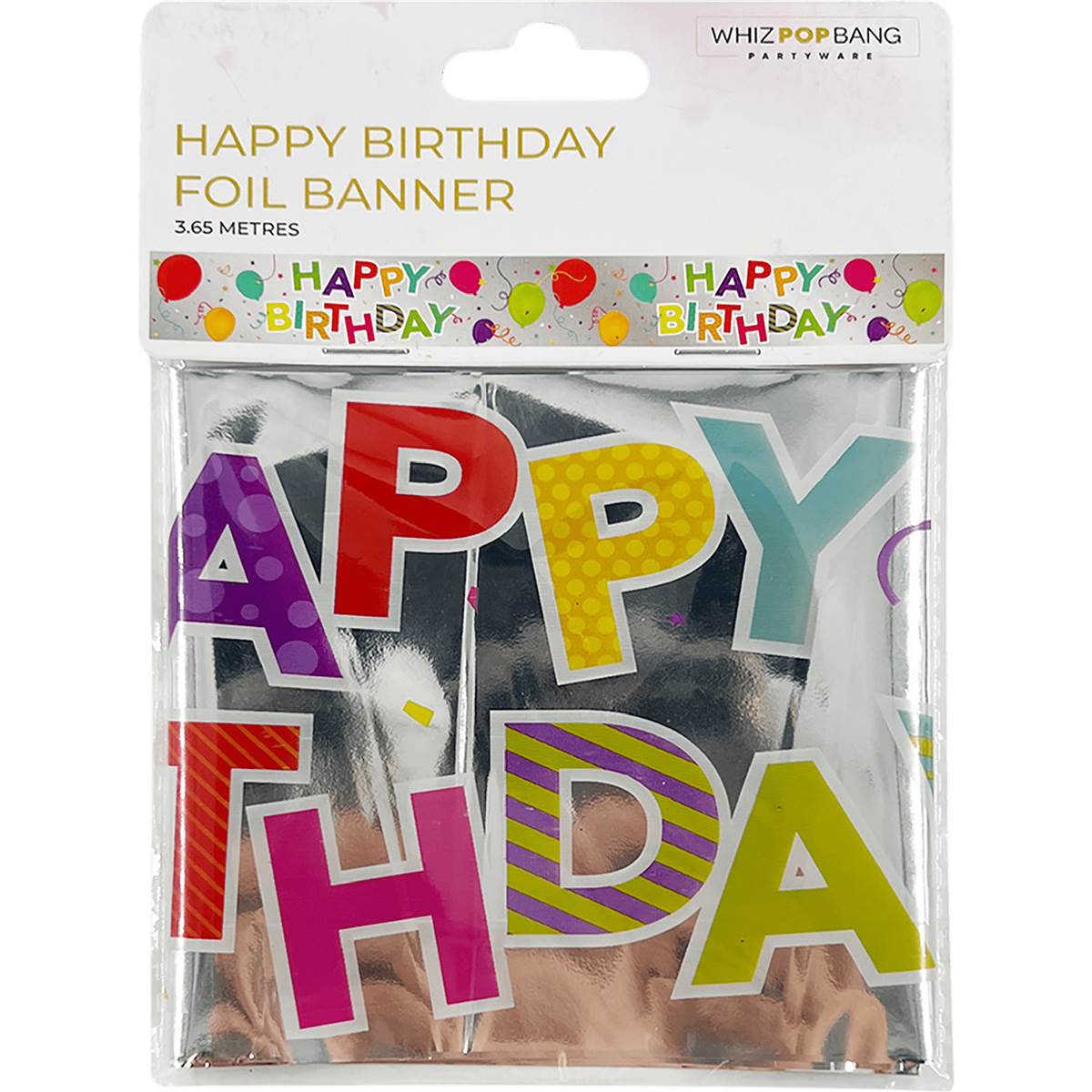 Whiz Pop Bang Happy Birthday Foil Banner 3.65m