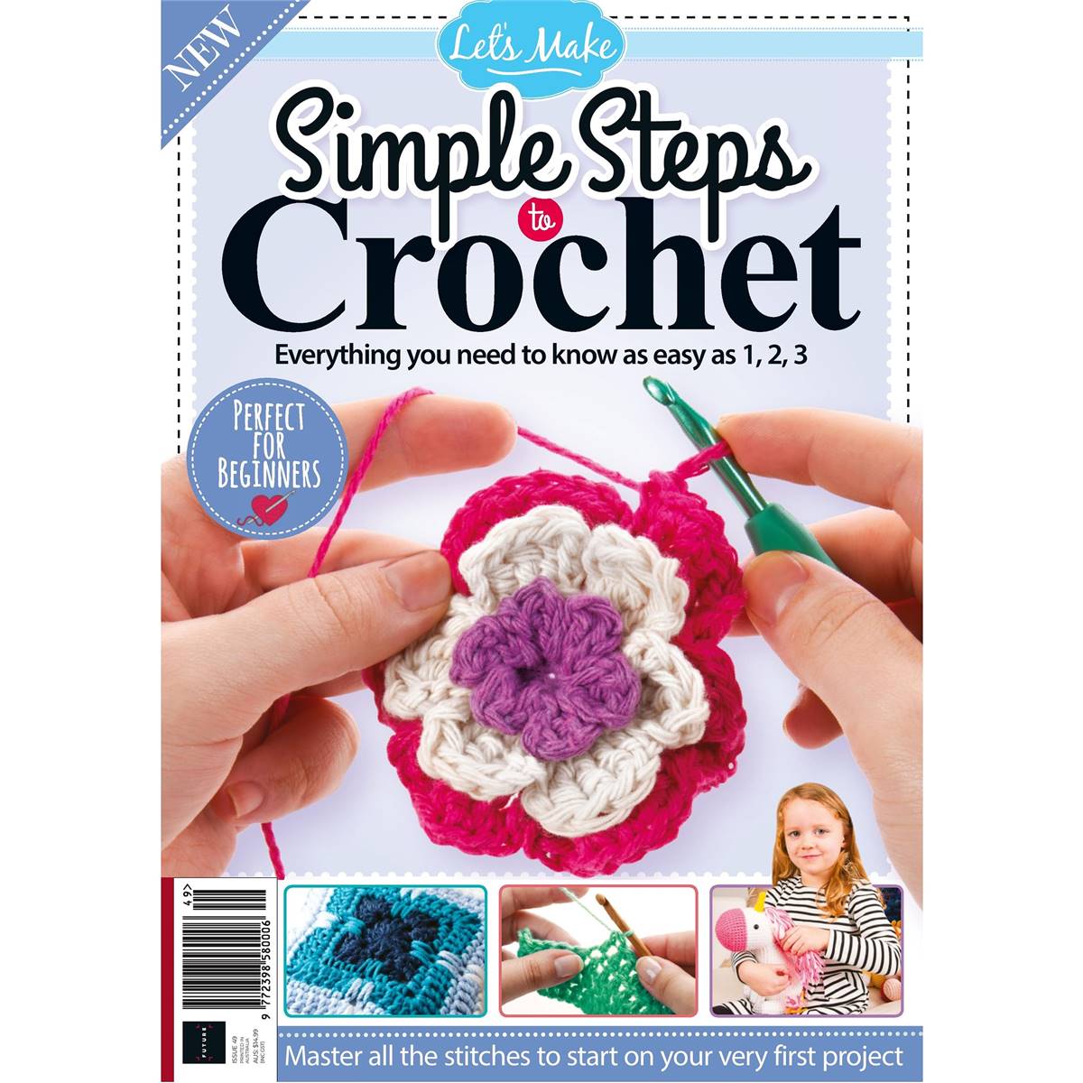 Let's Make Simple Steps To Crochet Magazine