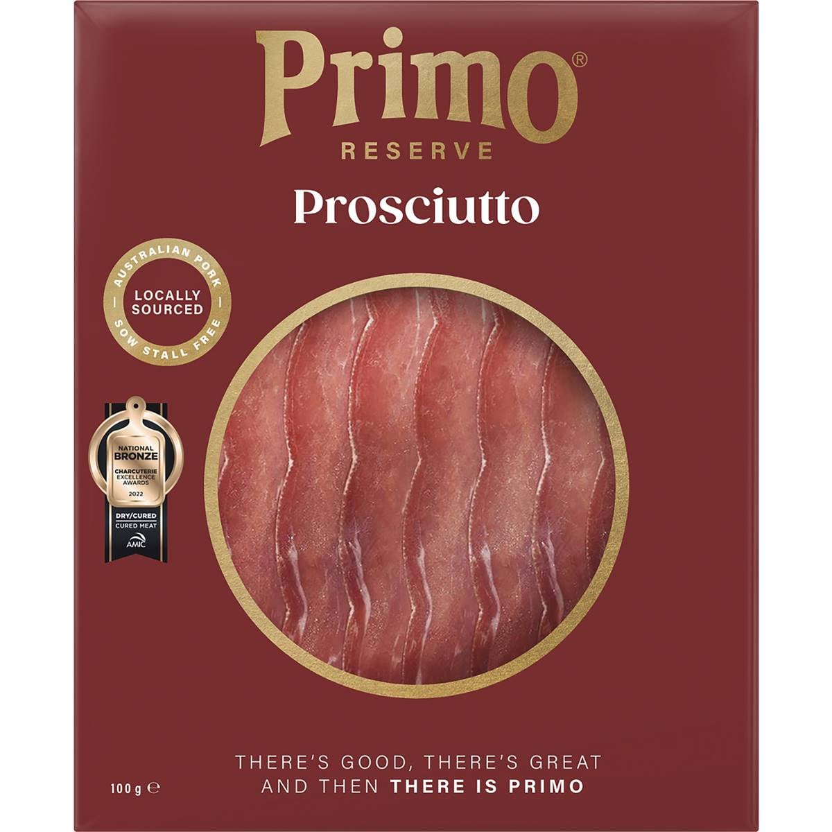 Calories in Primo Smallgoods Gourmet Selection Prosciutto Calorie